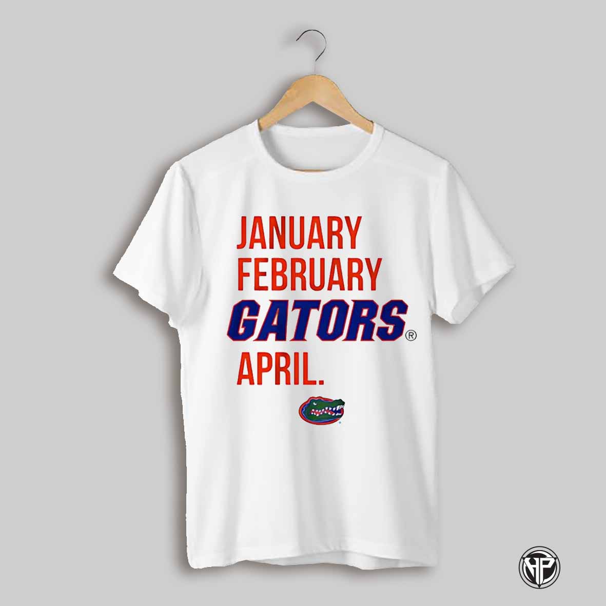 Florida Basketball January February Gators April Shirt