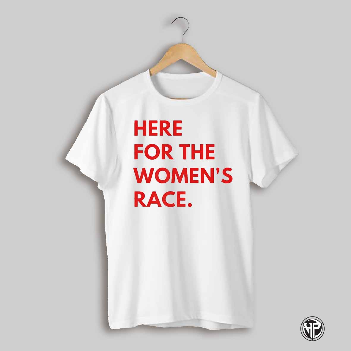 Here For The Real Womens Race Shirt