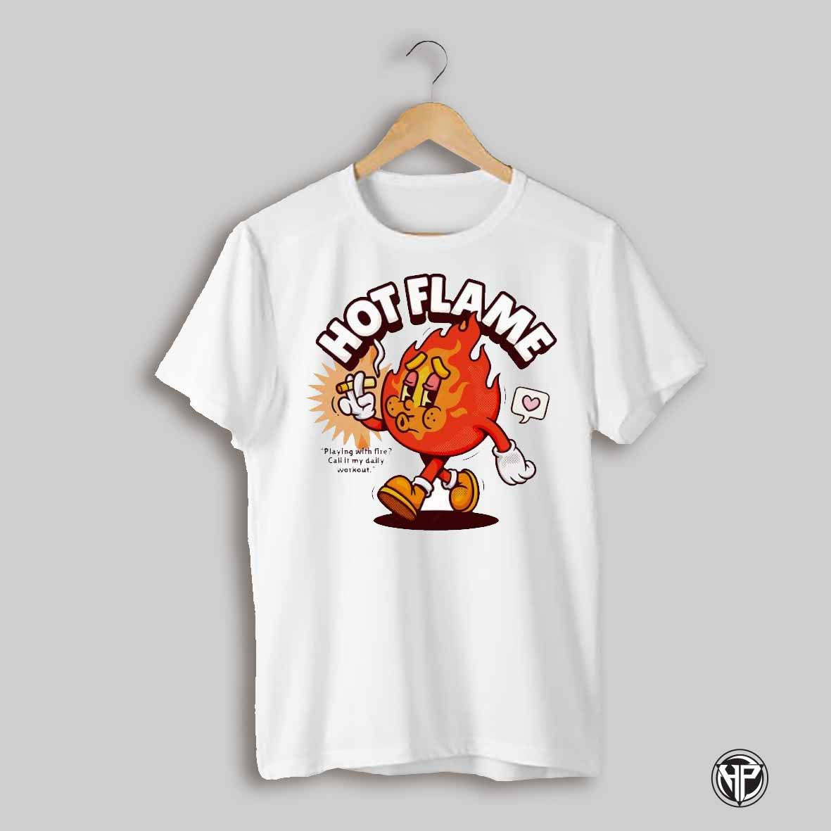 Hot Flame Playing With Fire Call It My Daily Workout Funny Fire Shirt