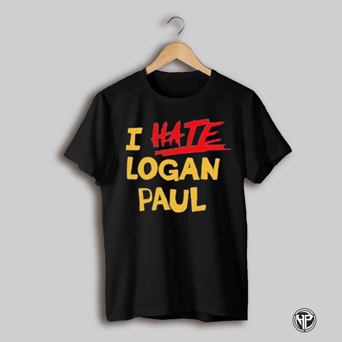 I Hate Logan Paul T Shirt
