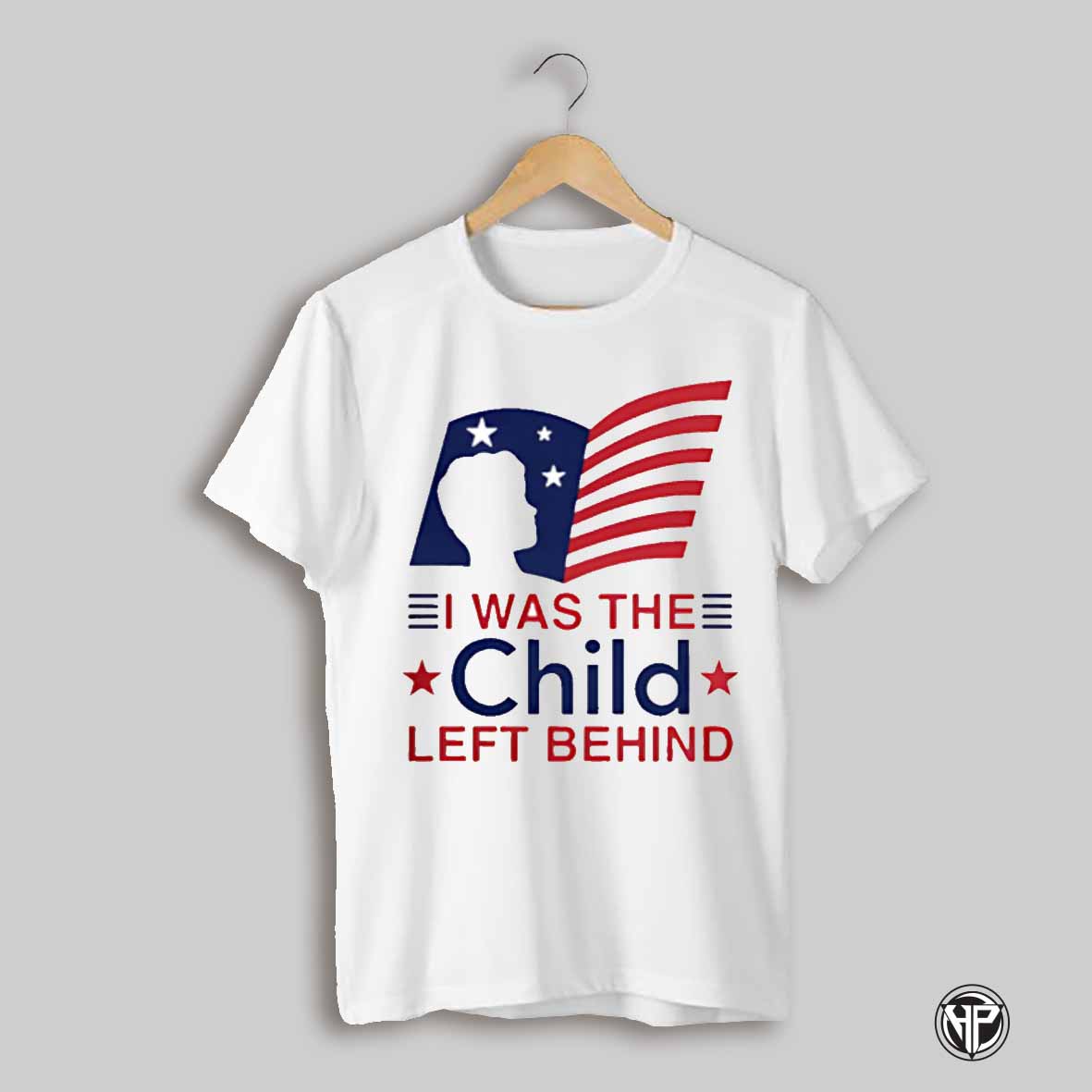 I Was The Child Left Behind Shirt