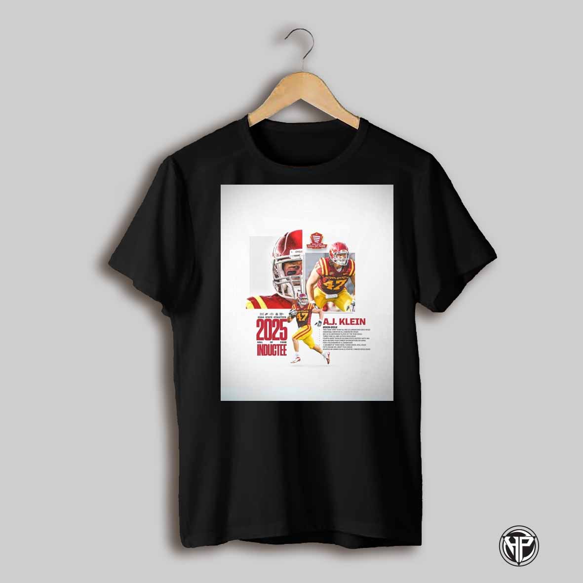 Iowa State Cyclones Football Congratulations To A J Klein 2025 Iowa State Athletics Hall Of Fame Inductee Poster T Shirt