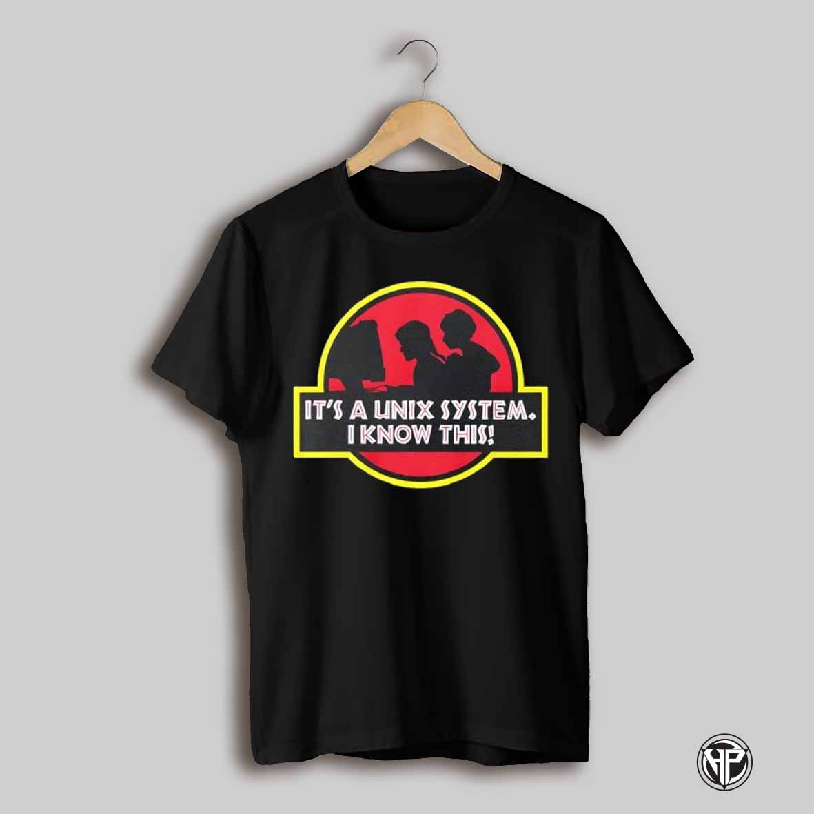 Its A Unix System I Know This Park Shirt