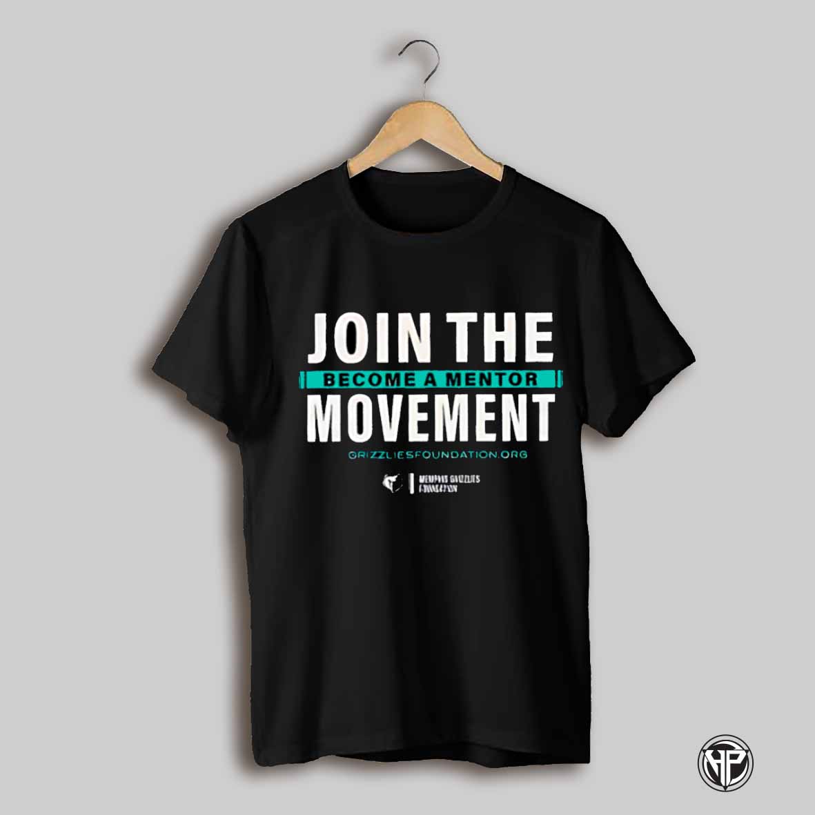 Join The Become A Mentor Movement Memphis Grizzlies Foundation Shirt