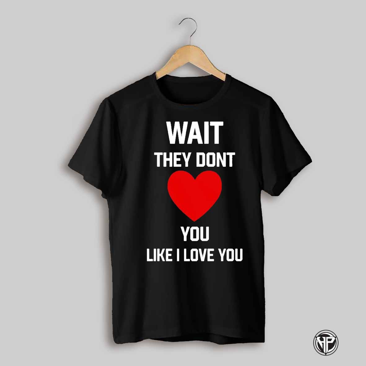 Kang Seul Gi Wearing Wait They Dont Like I Love You Shirt