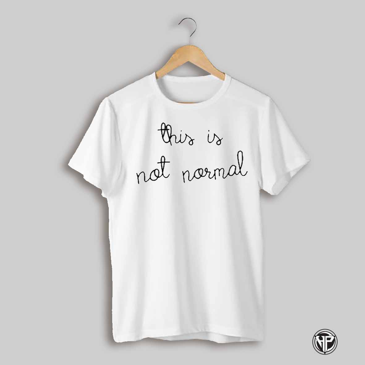 Lingua Franca This Is Not Normal T Shirt