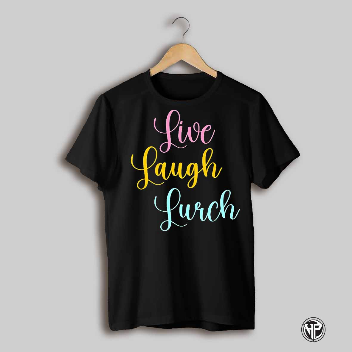 Live Laugh Lurch Shirt