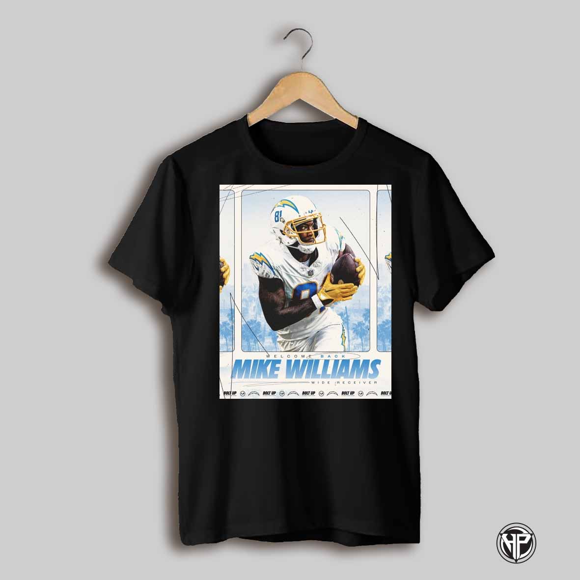 Los Angeles Chargers Nfl Football Welcome Back Mike Williams Wide Receiver Bolt Up Poster T Shirt