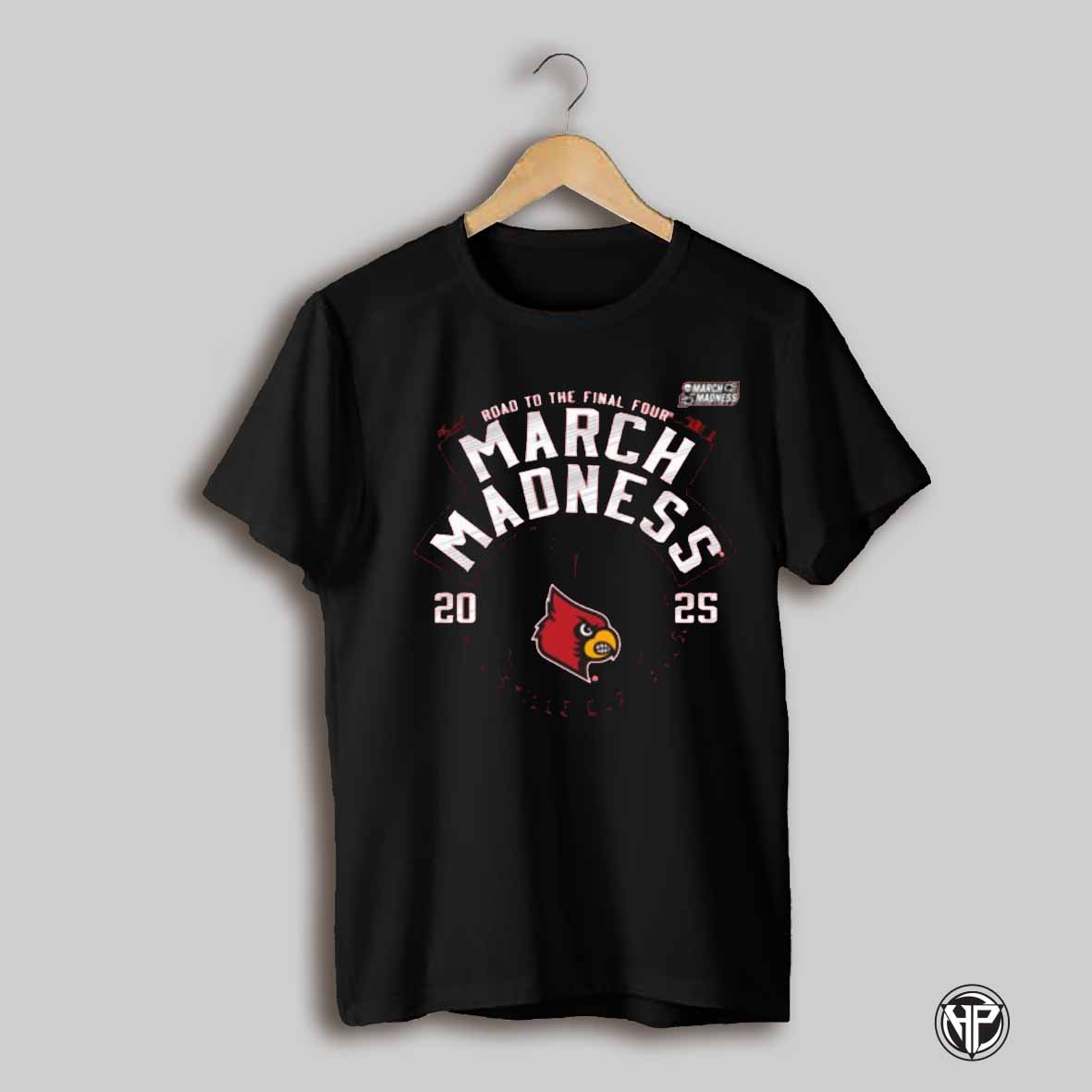 Louisville Cardinals Ncaa 2025 Road To The Final Tour March Madness T Shirt