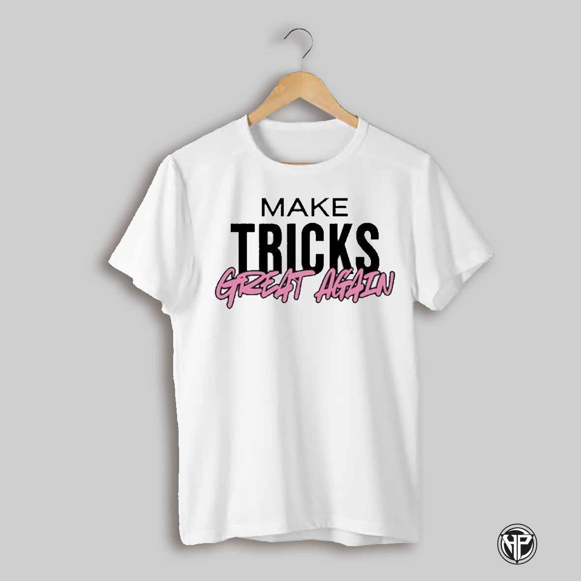 Make Tricks Great Again T Shirt