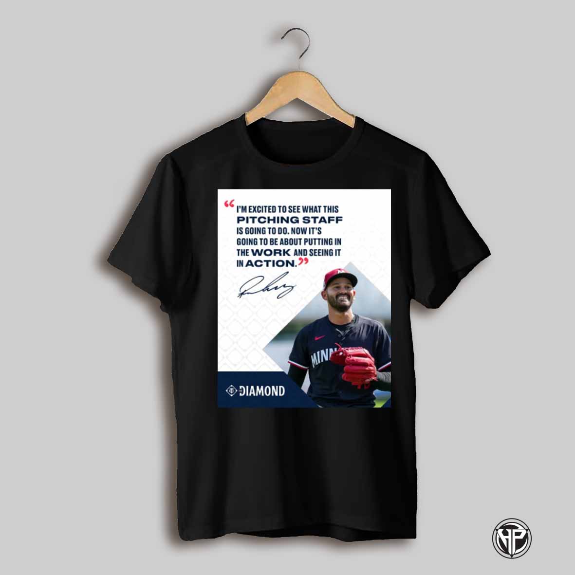 Minnesota Twins Pablo Lopez Serra Im Excited To See What This Pitching Staff Is Going To Do Signature Poster T Shirt
