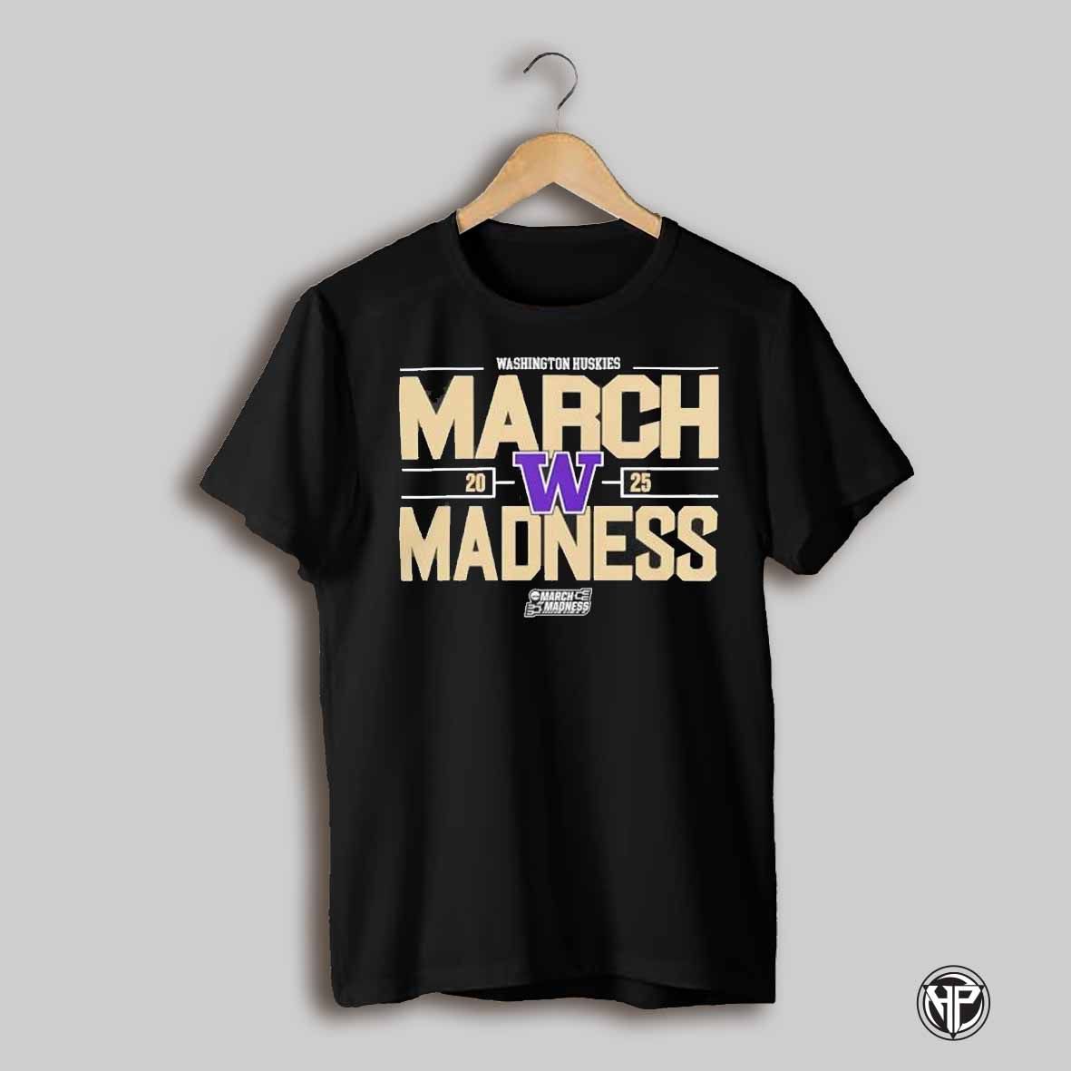 Ncaa Mens Basketball 2025 Washington Huskies March Madness Shirt