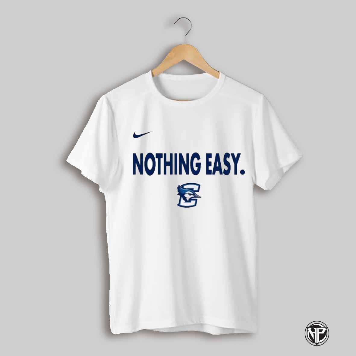 Nike Creighton Bluejays Nothing Easy 2025 T Shirt