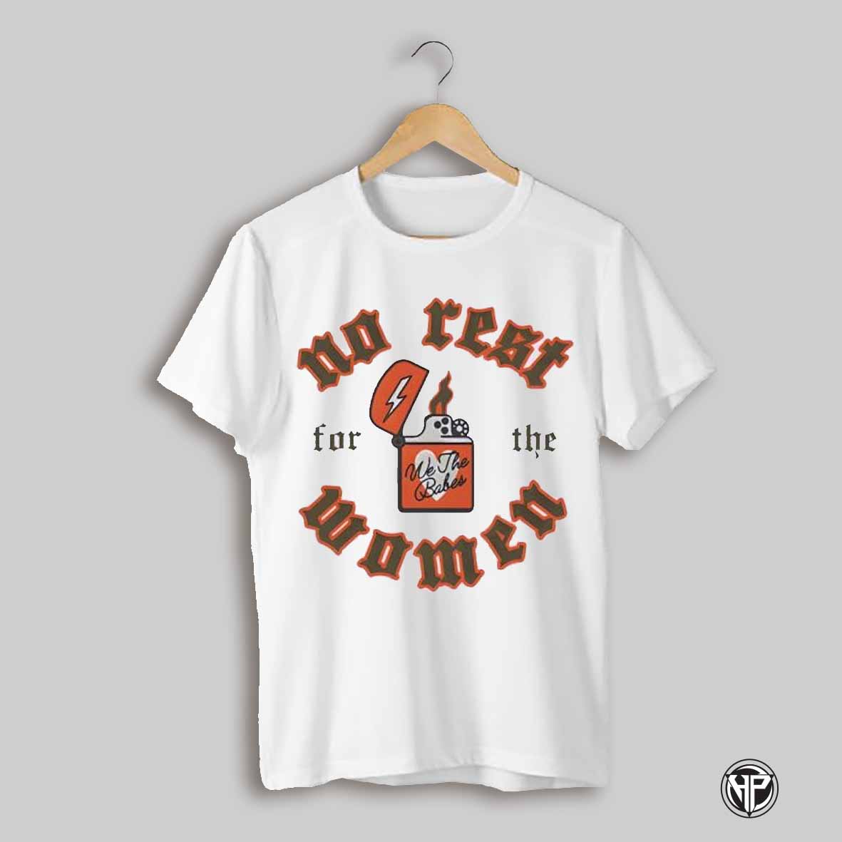 No Rest For The Women Flame Shirt