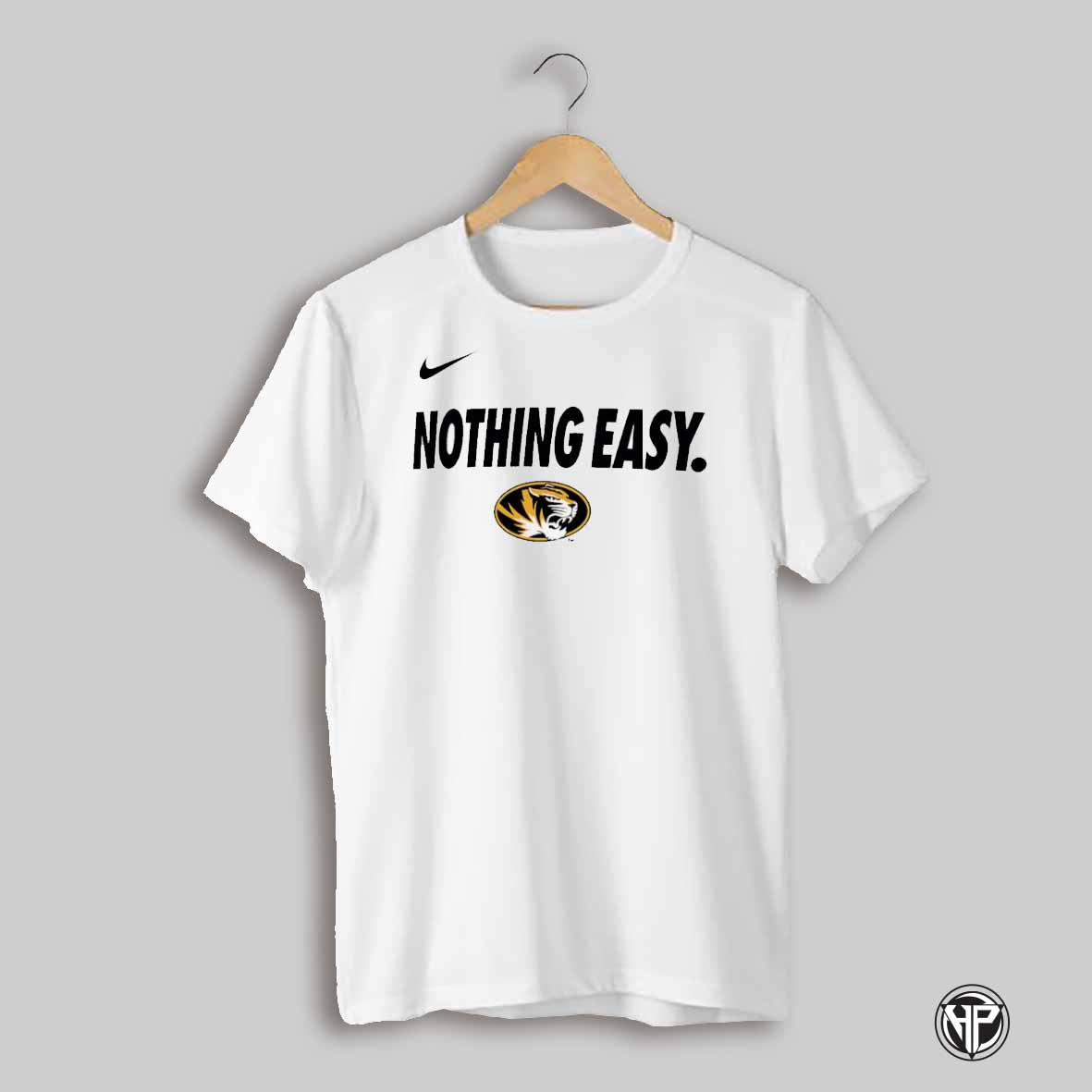 Nothing Easy Missouri Tigers 2025 Shirt