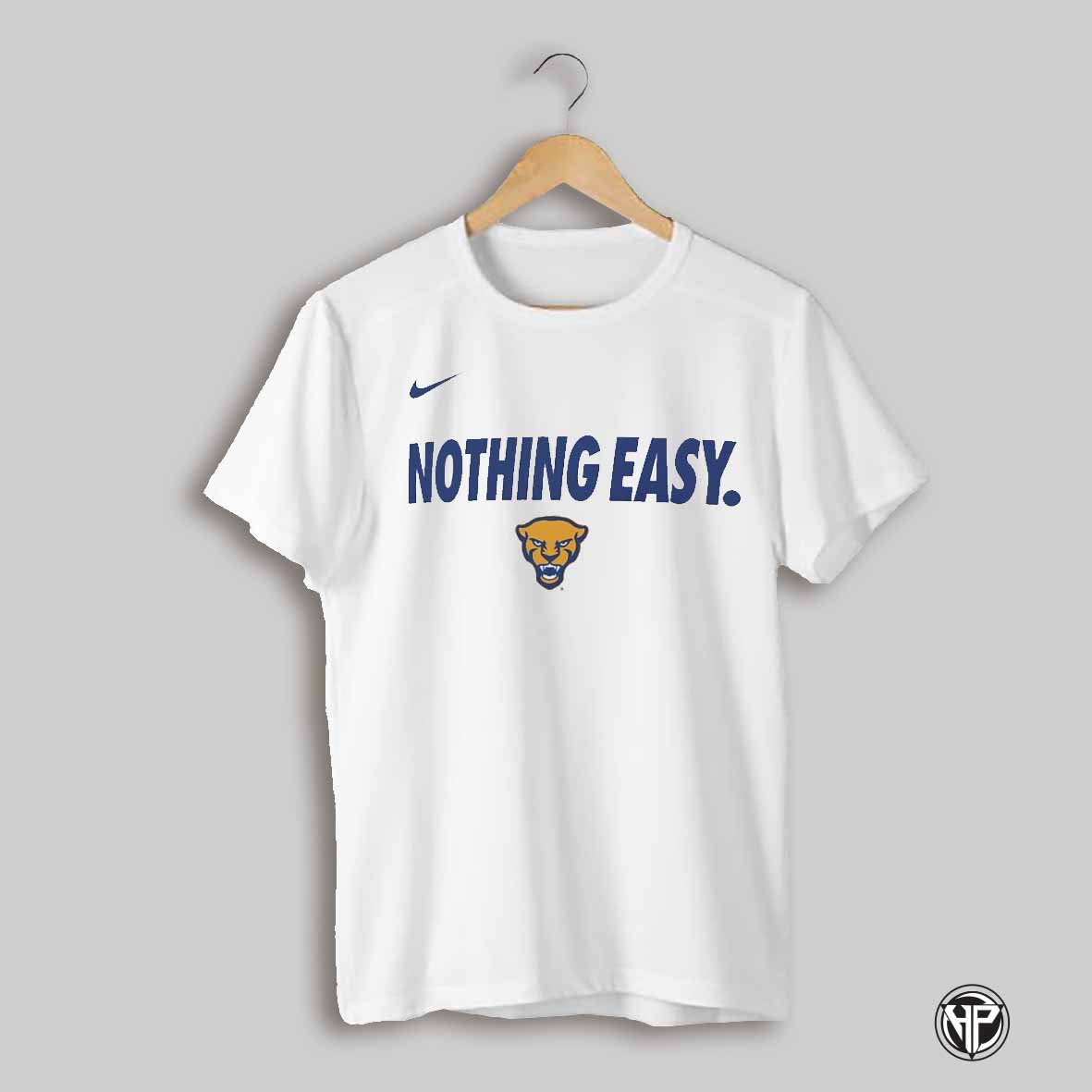 Nothing Easy Pitt Panthers 2025 Shirt