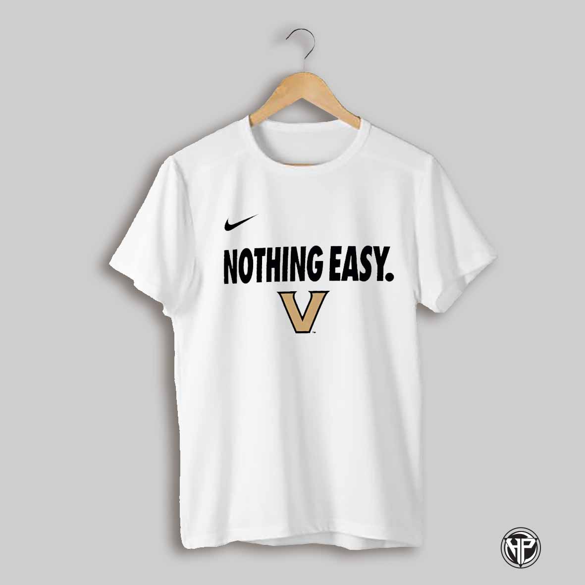 Nothing Easy Vanderbilt Commodores 2025 Shirt