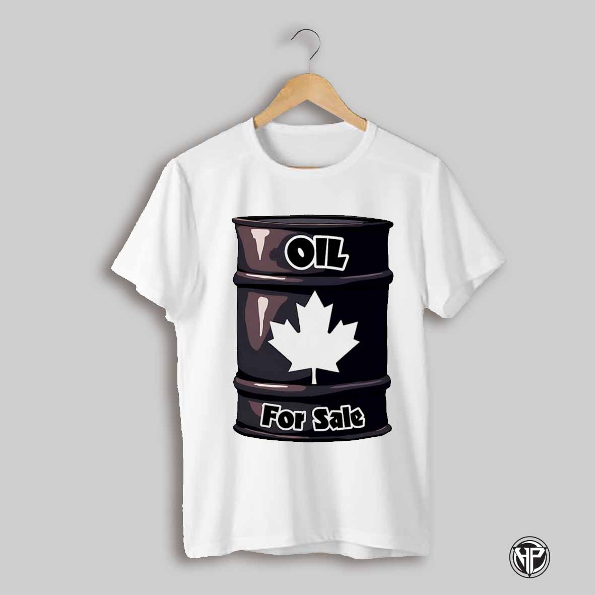 Oil For Sale Canada Shirt