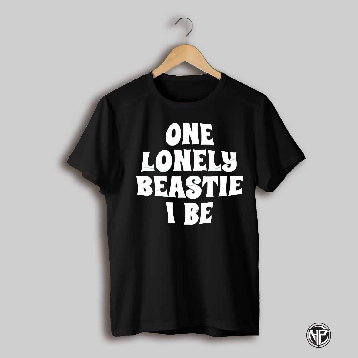 One Lonely Beastie I Be Shirt