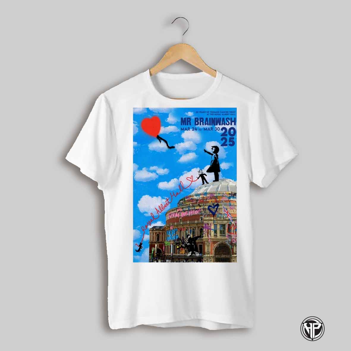 Poster 25 Years Of Teenage Cancer Trust At The Royal Albert Hall Mr Brainwash Autographed Print Mar 24 30 2025 T Shirt