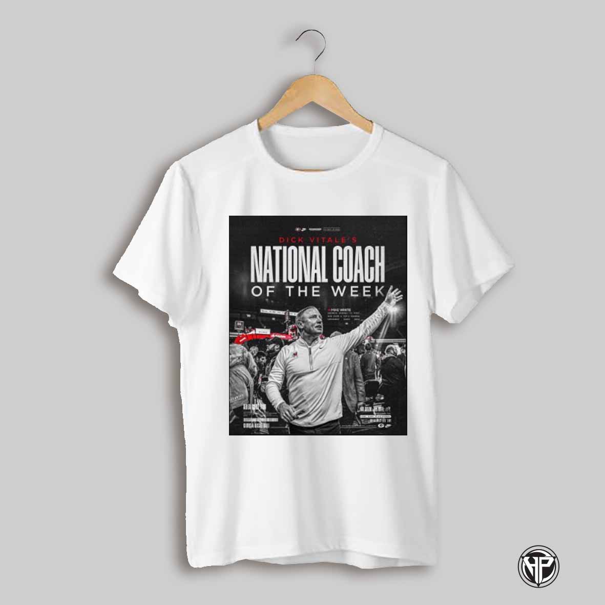 Poster Dick Vitale National Coach Of The Week For The Second Time This Season Mike White Georgia Basketball T Shirt