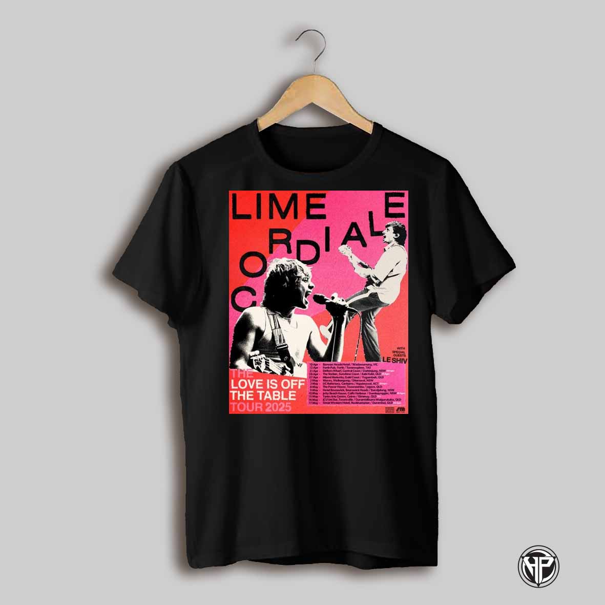 Poster Lime Cordiale The Love Is Off The Table Tour 2025 With Special Guests Le Shiv 10 Apr Barwon Heads Hotel Wadawurrung Vic T Shirt