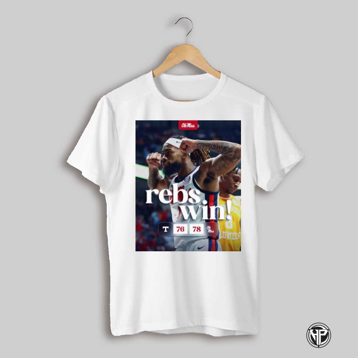 Poster Ole Miss Rebels Mens Basketball Beats Tennessee Volunteers 78 76 Final Score March 6 2025 T Shirt