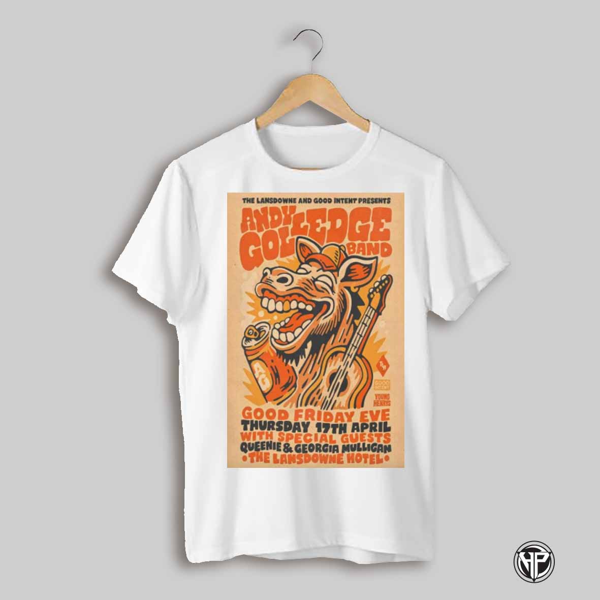 Poster The Lansdowne And Good Intent Presents Andy Golledge April 17 2025 The Lansdowne Hotel Sydney Aus T Shirt