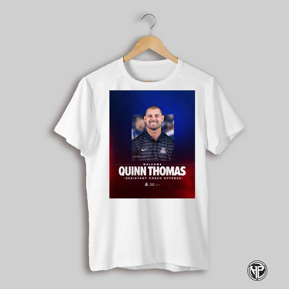 Poster Welcome Quinn Thomas Assistant Coach Offense Arizona Wildcats Football T Shirt