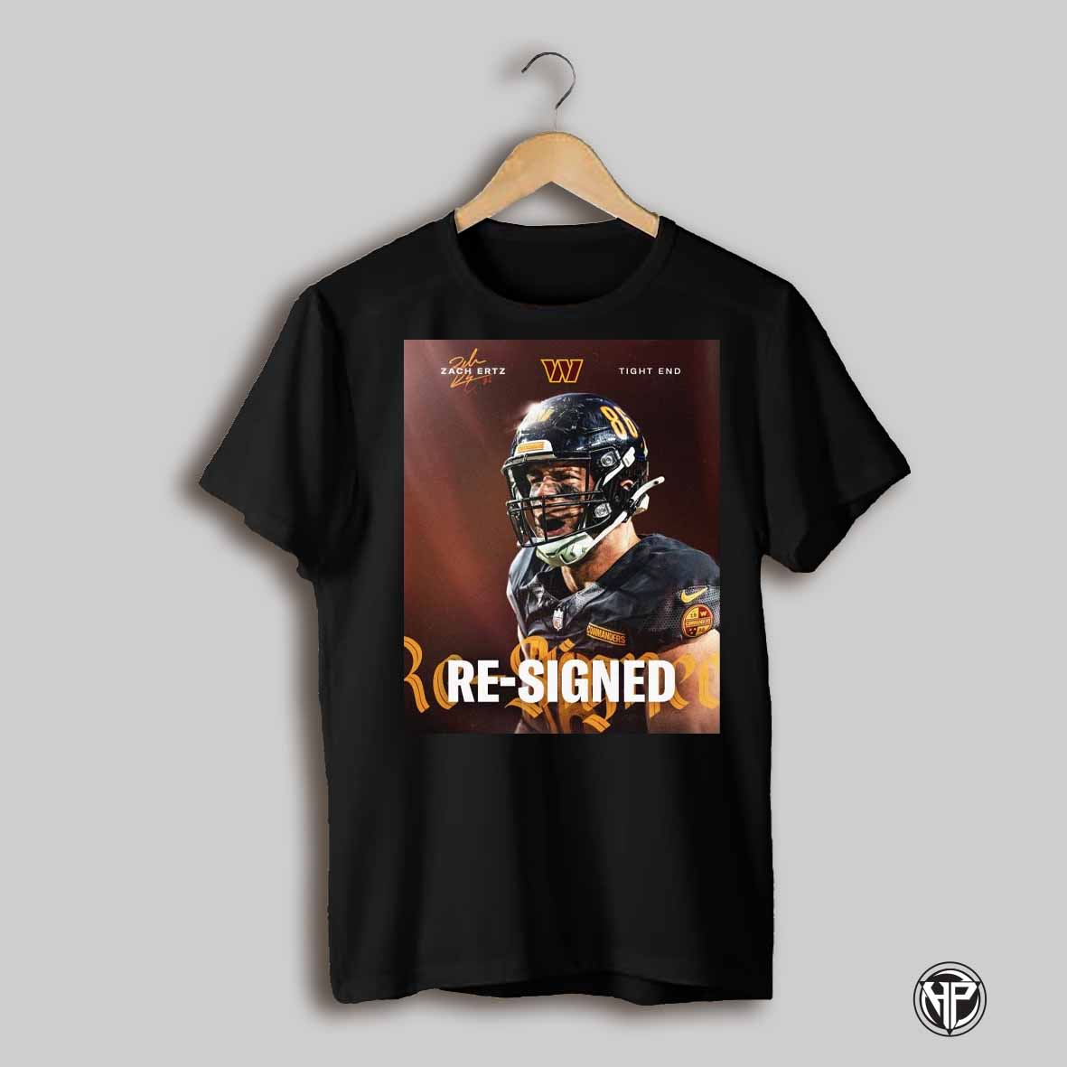 Poster Zach Ertz Is Back Tight End Re Signed Washington Commanders Nfl Signature T Shirt