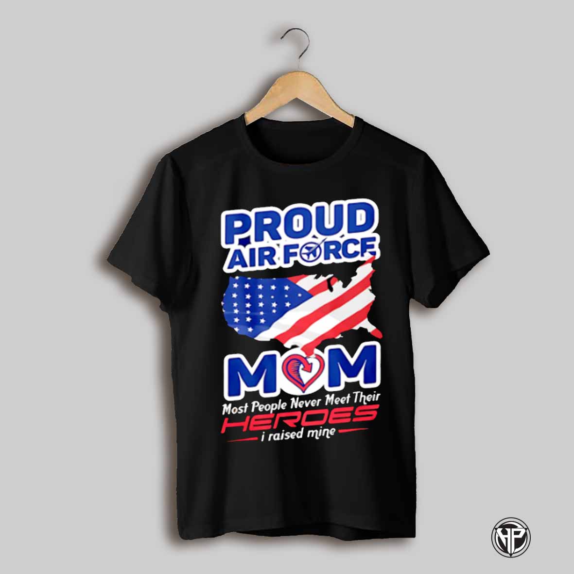 Proud Air Force Mom Most People Shirt