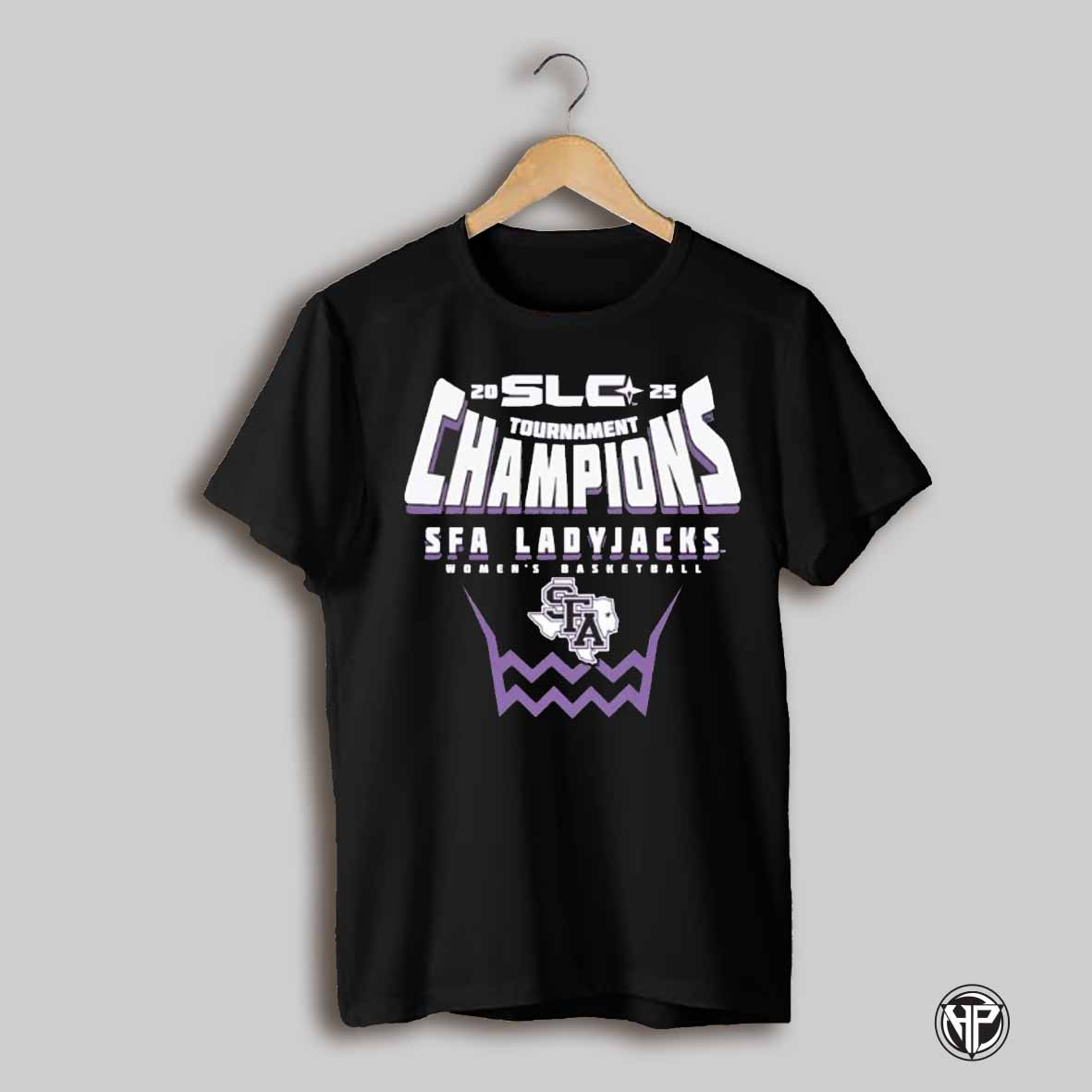 Sfa Ladyjacks Slc 2025 Womens Basketball Tournament Champions T Shirt