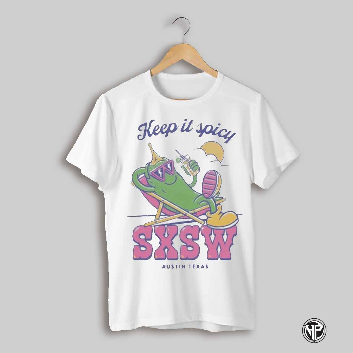 Sxsw Spicy New T Shirt
