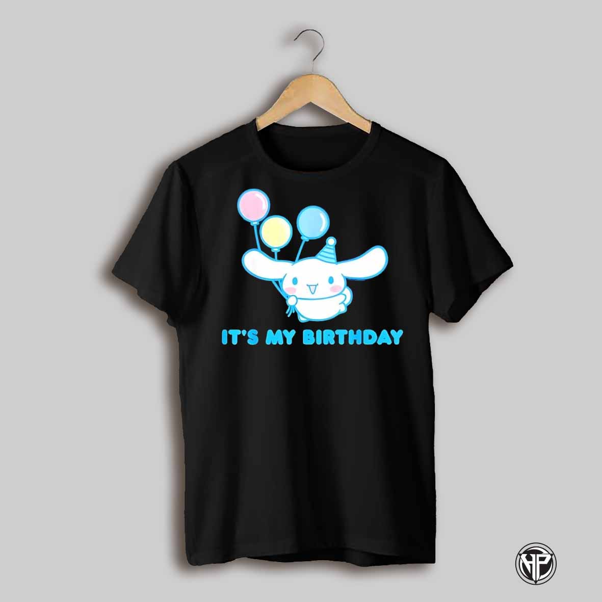 Sanrio Cinnamoroll Birthday Cute Its My Birthday Shirt