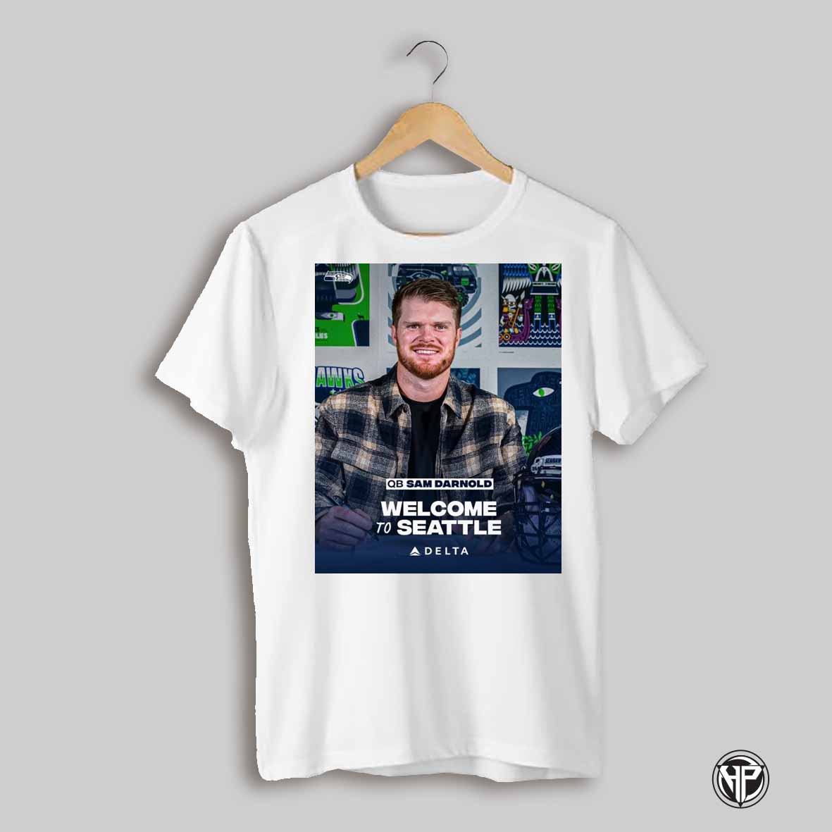 Seattle Seahawks Football Nfl Qb Sam Darnold Welcome To Seattle Sam Poster T Shirt
