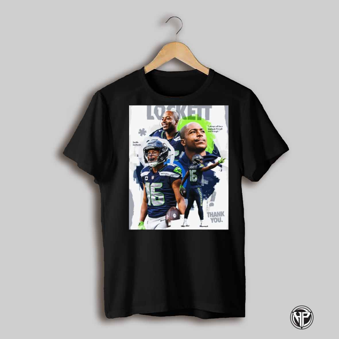 Seattle Seahawks Thank You Tyler Lockett I Always Will Be A Seahawk Through And Through Poster T Shirt