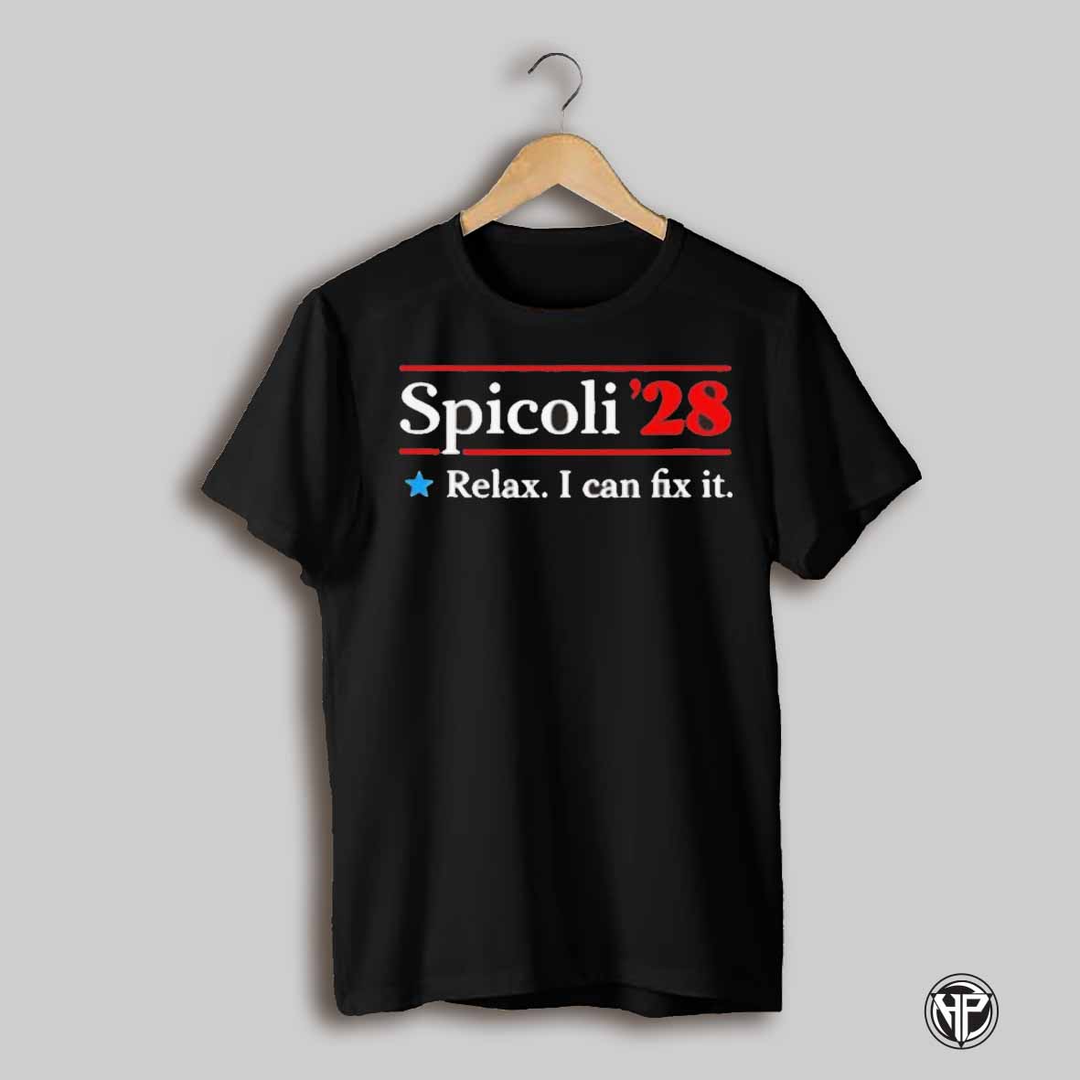 Spicoli 2028 Relax I Can Fix It T Shirt