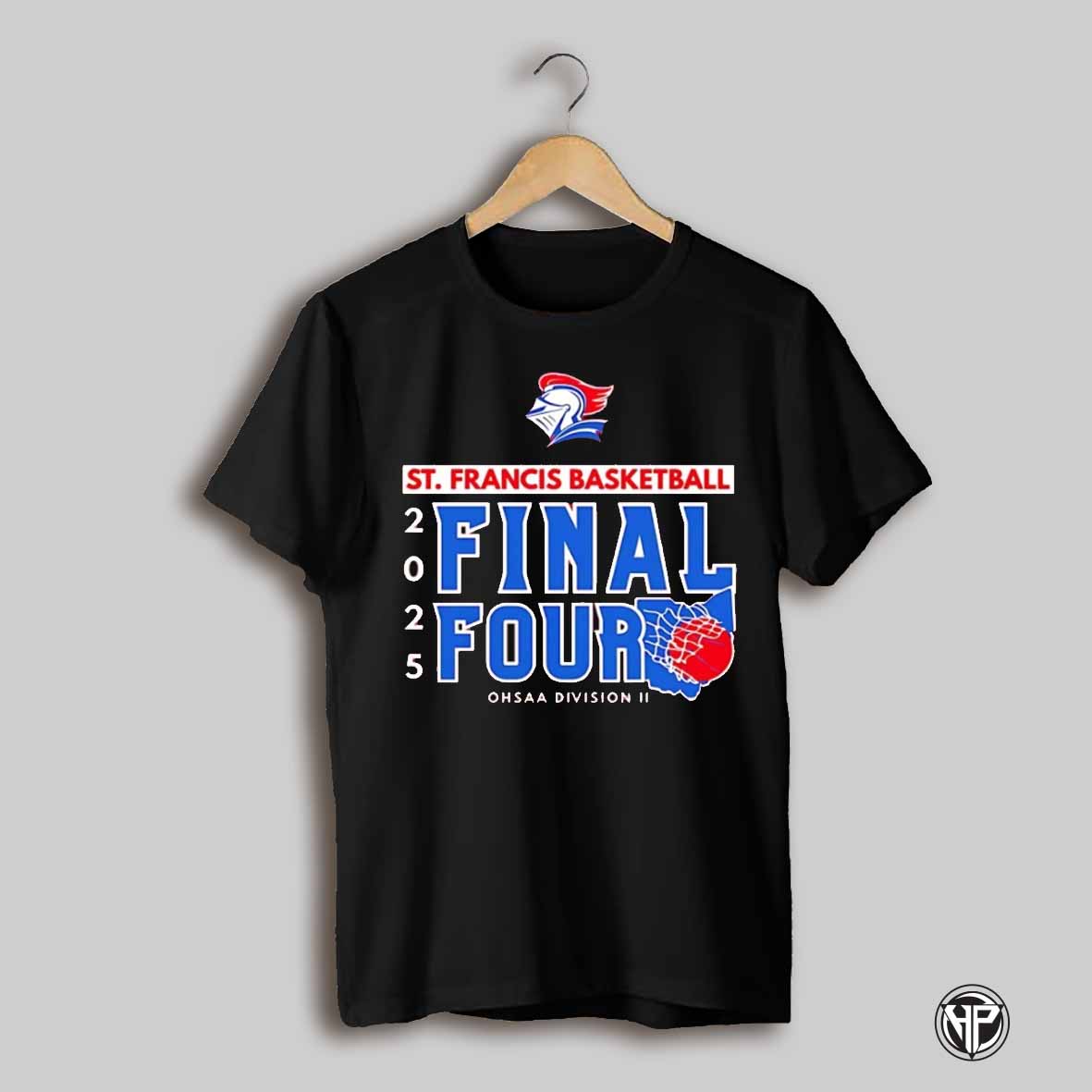 St Francis De Sales Athletics 2025 Ohsaa Division Ii Final Four Shirt
