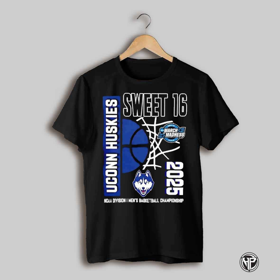 Sweet 16 March Madness 2025 Ncaa Mens Basketball Championship Uconn Huskies Shirt