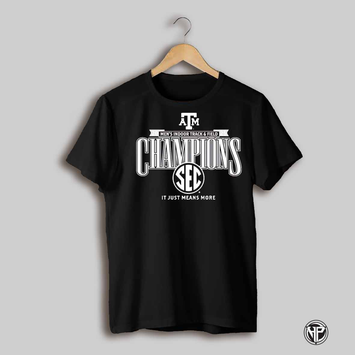 Texas Am Aggies 2025 Sec Mens Indoor Track And Field Champions Shirt