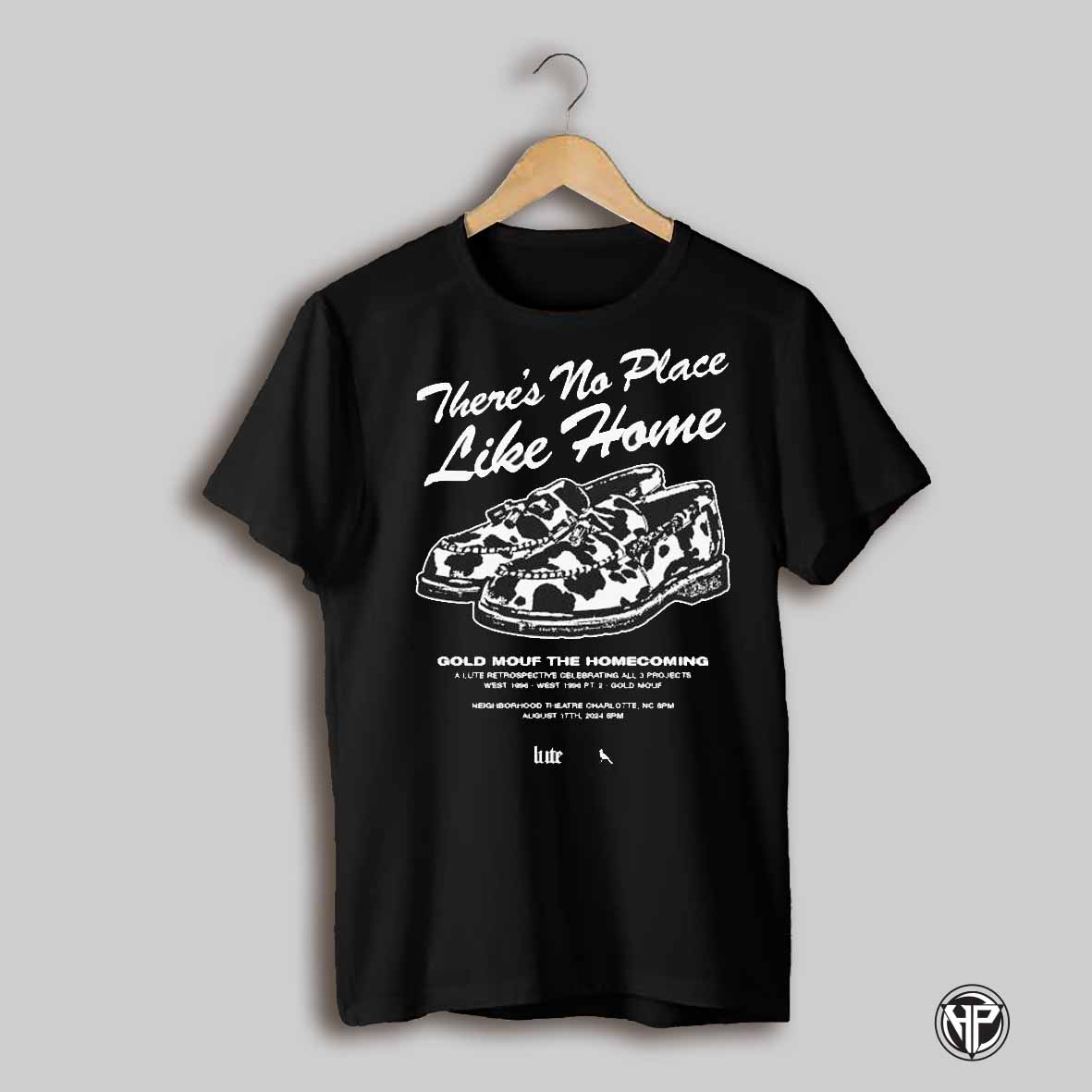 Theres No Place Like Home Gold Mouf The Homecoming Lute T Shirts