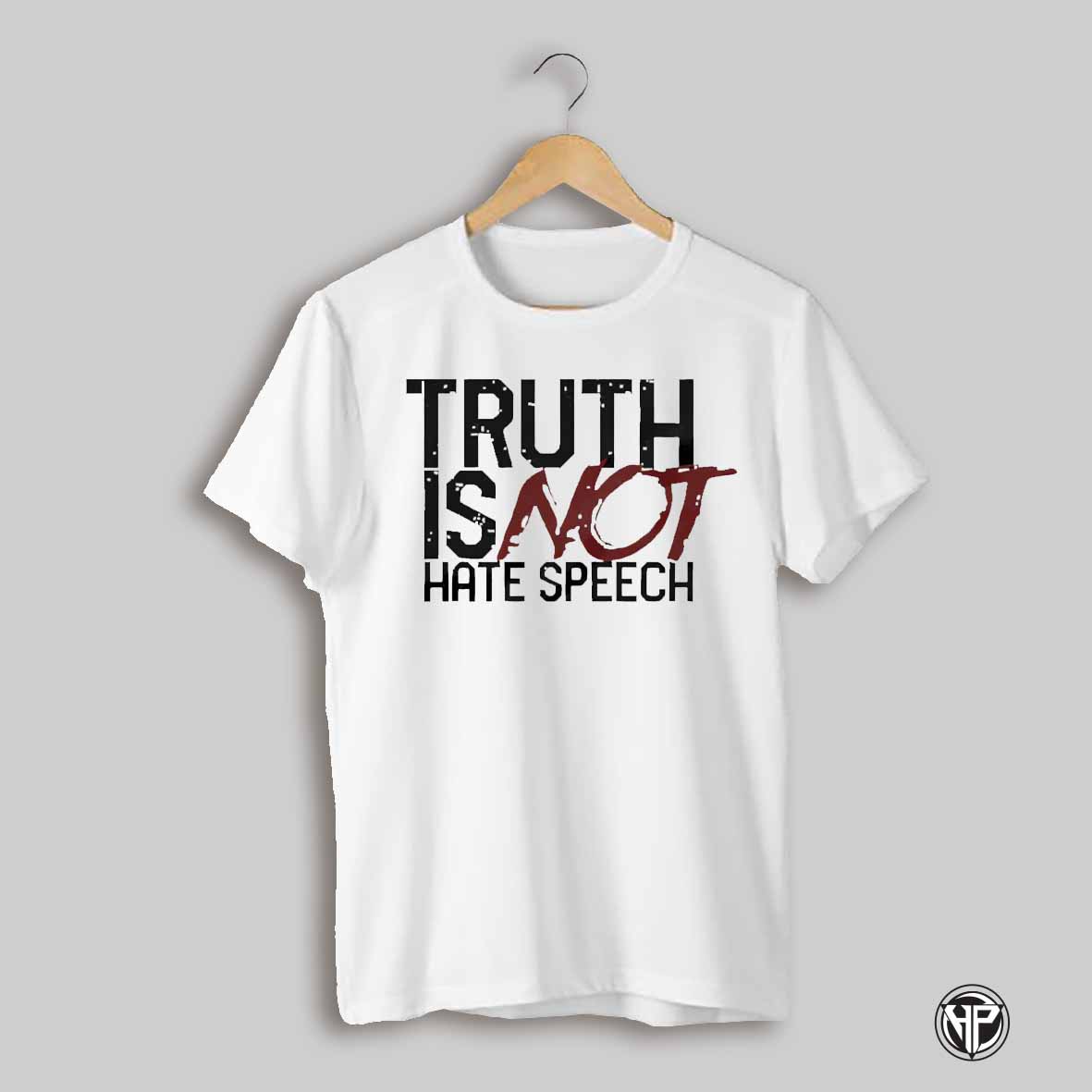 Truth Is Not Hate Speech Shirt
