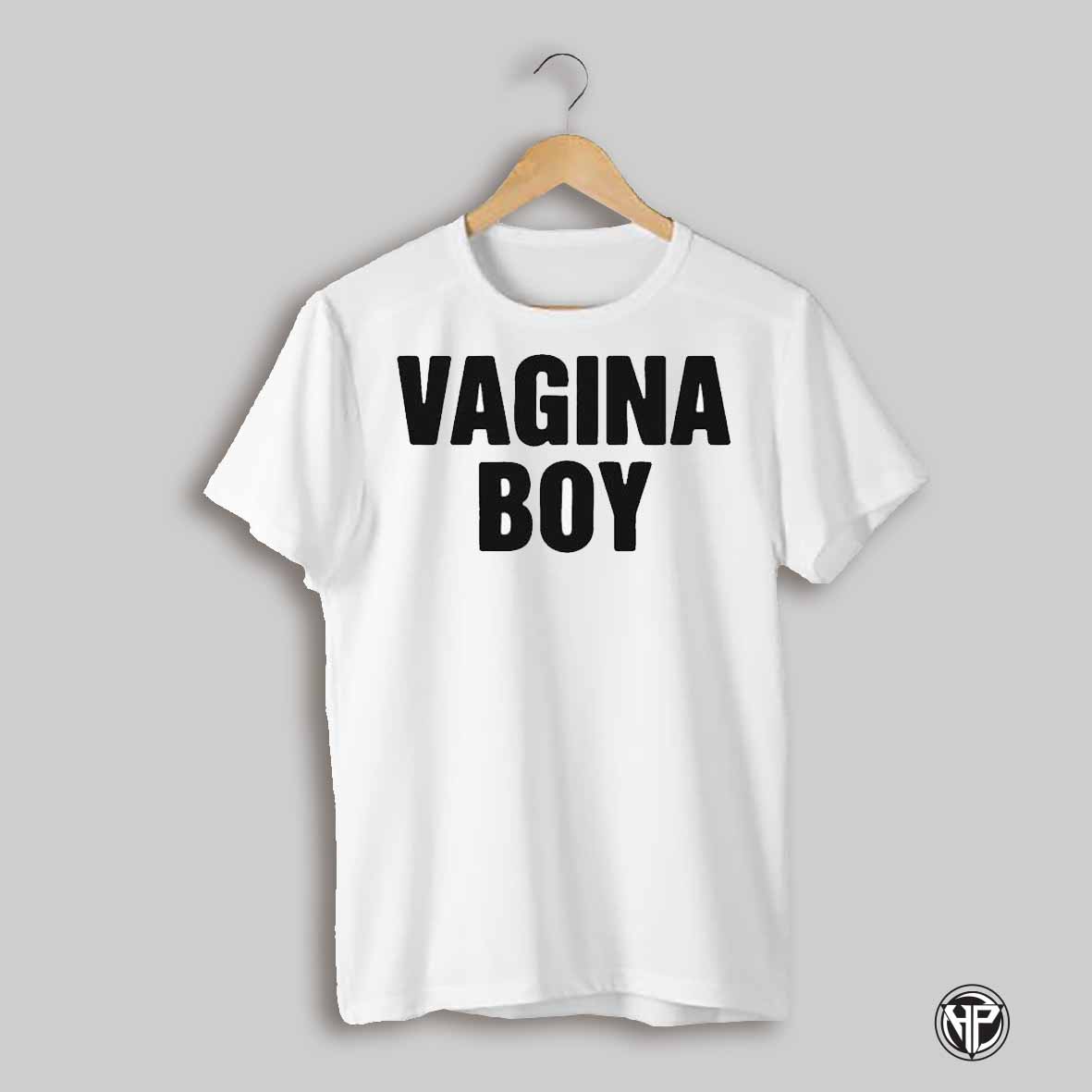 Vagina Boy T Shirts