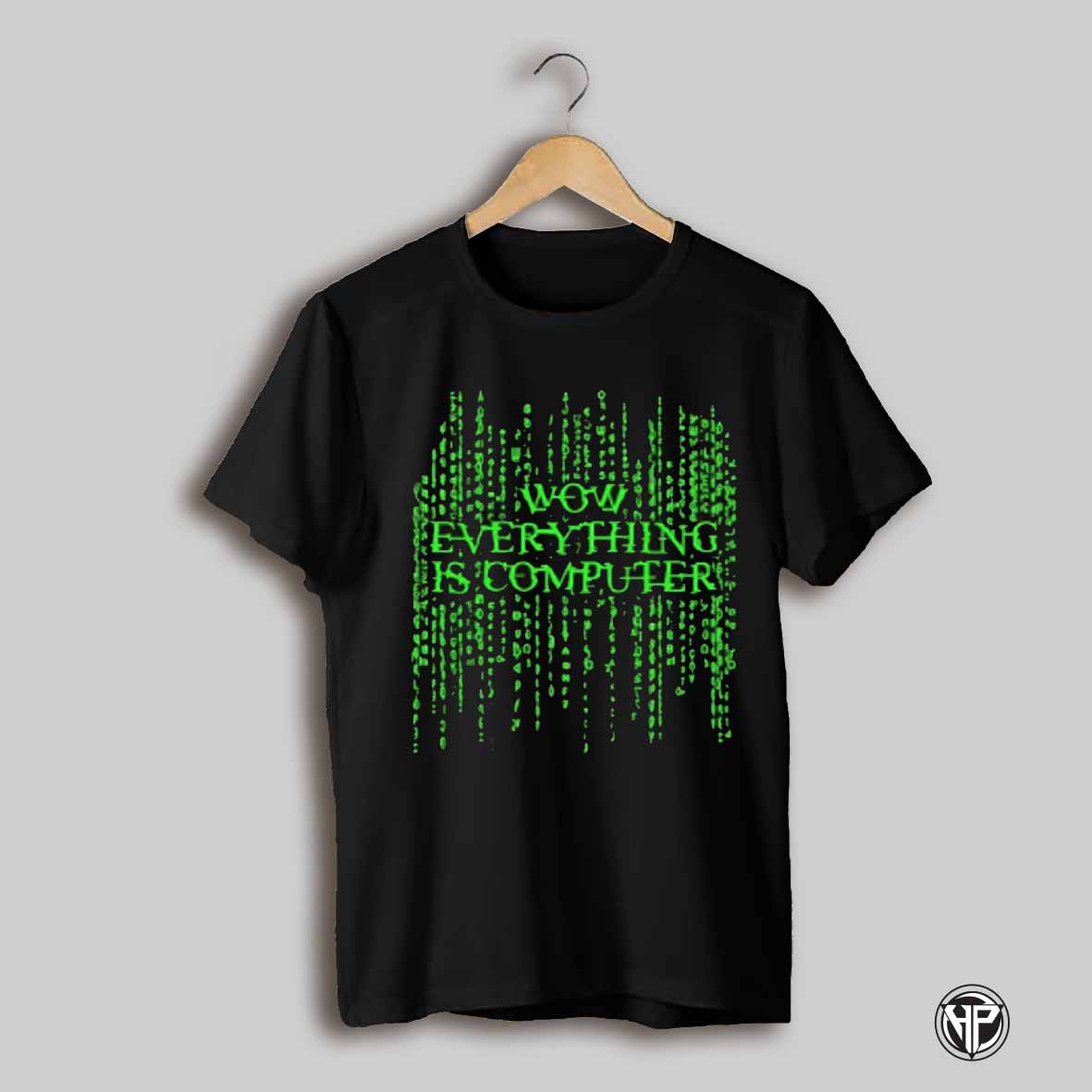 Wow Everything Is Computer 2025 Shirt