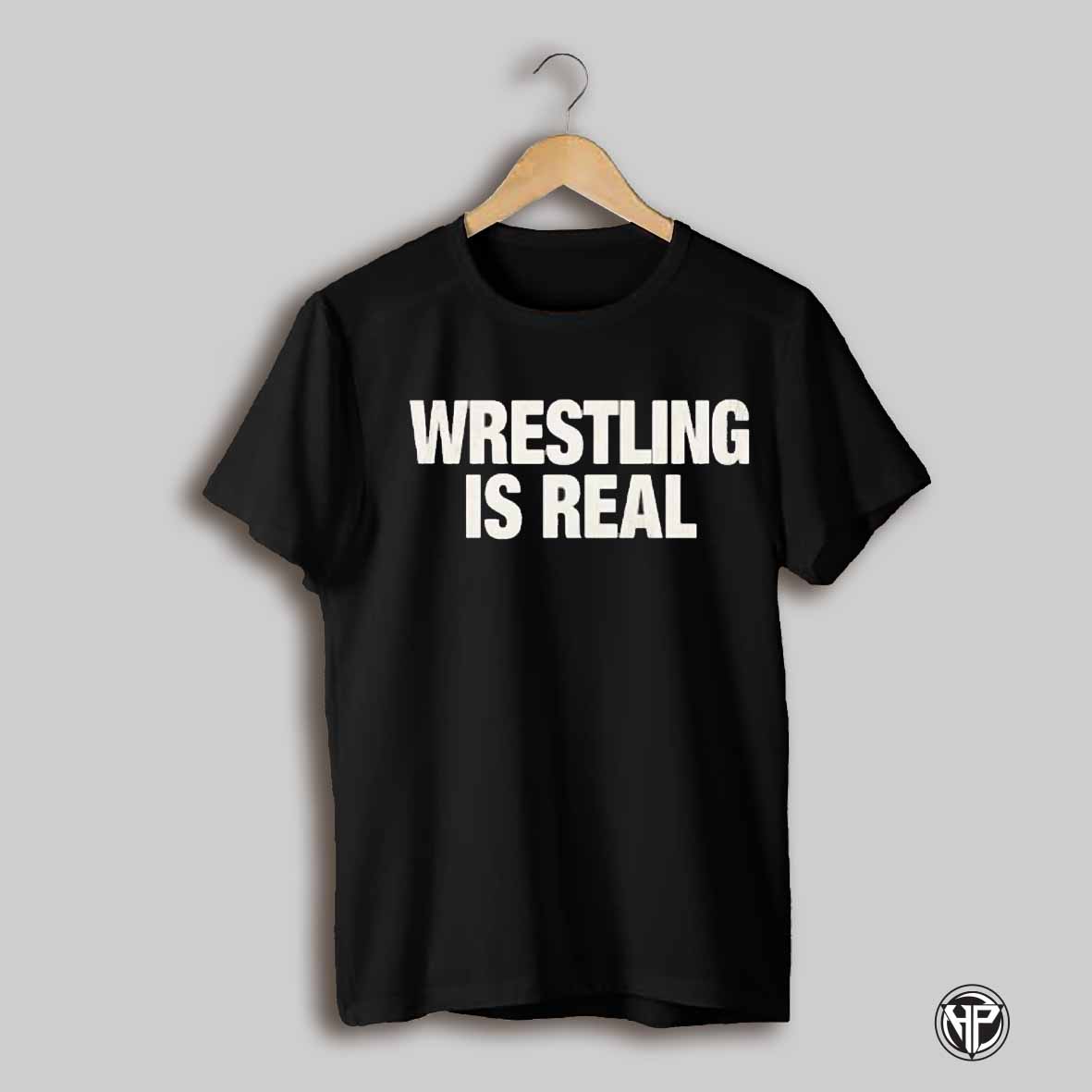 Wrestlling Is Real Classic Shirt