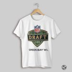 2025 Nfl Draft Green Bay Wi Shirt