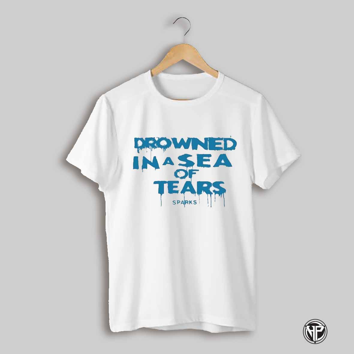 Drowned In A Sea Of Tears T Shirt