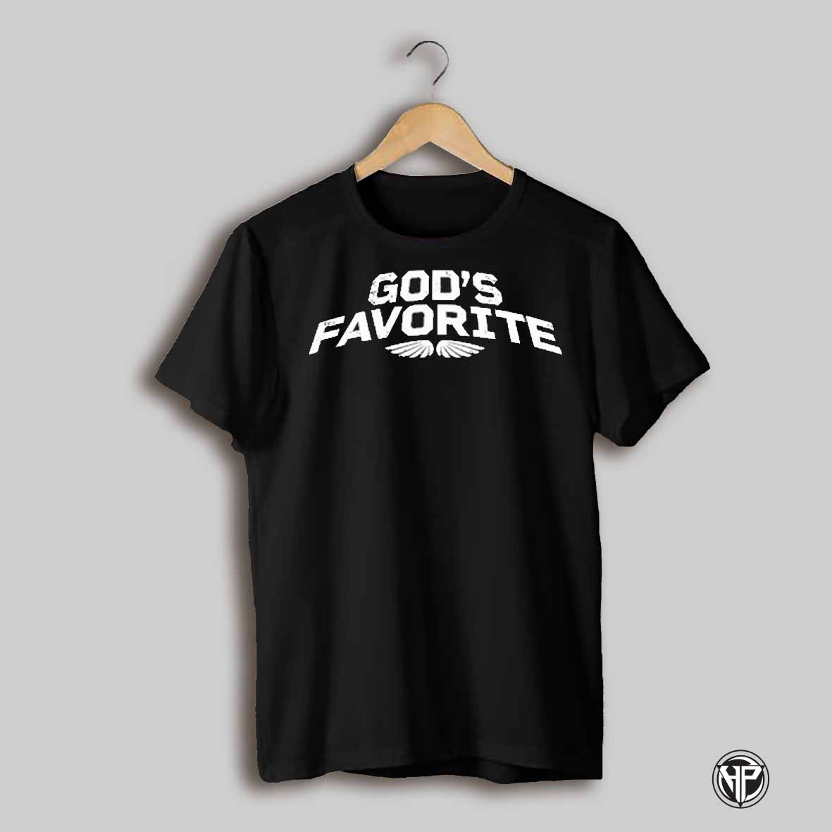 Eudy Gods Favorite T Shirt