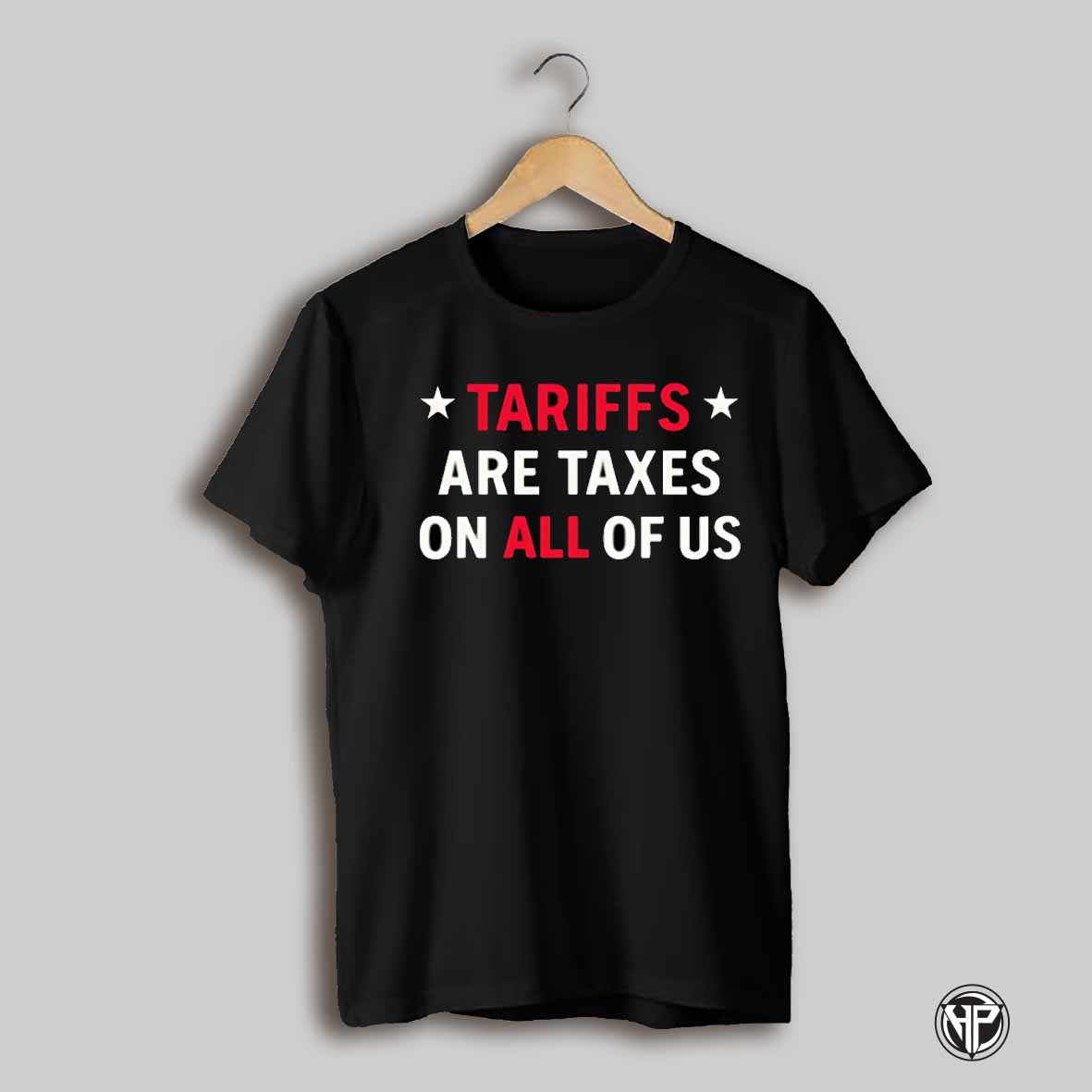 Fdt Tariffs Are Taxes On All Of Us Shirt