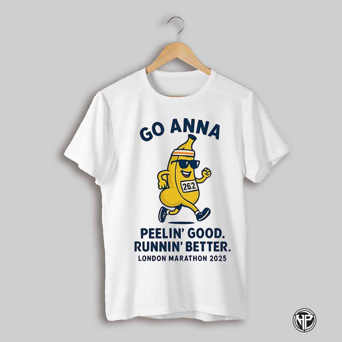 Go Anna Peelin Good Runnin Better London Marathon 2025 Shirt